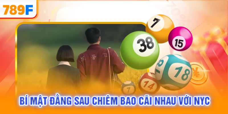 Bí mật đằng sau chiêm bao cãi nhau với nyc