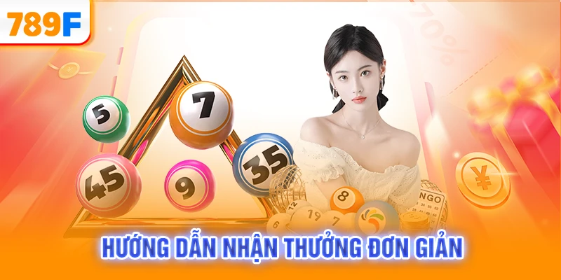 Hướng dẫn nhận thưởng đơn giản