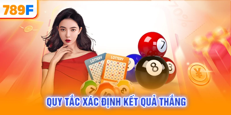 Quy tắc xác định kết quả thắng